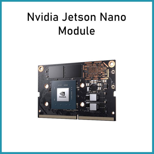 Nvidia Jetson Nano Module