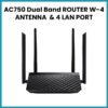 AC750 Dual Band ROUTER W-4 ANTENNA  & 4 LAN PORT