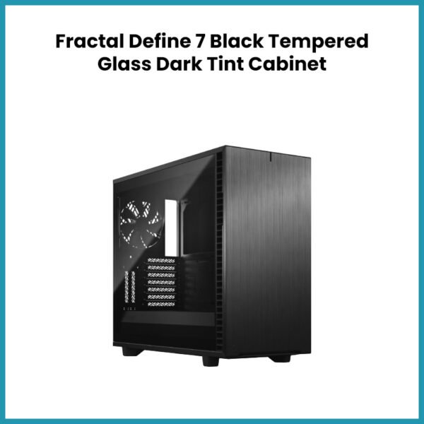 Define-7-Black-Tempered-Glass-Dark-Tint