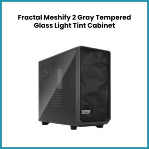 Meshify-2-Gray-Tempered-Glass-Light-Tint
